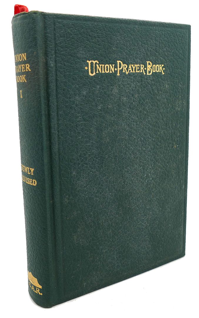  - The Union Prayerbook for Jewish Worship Part I