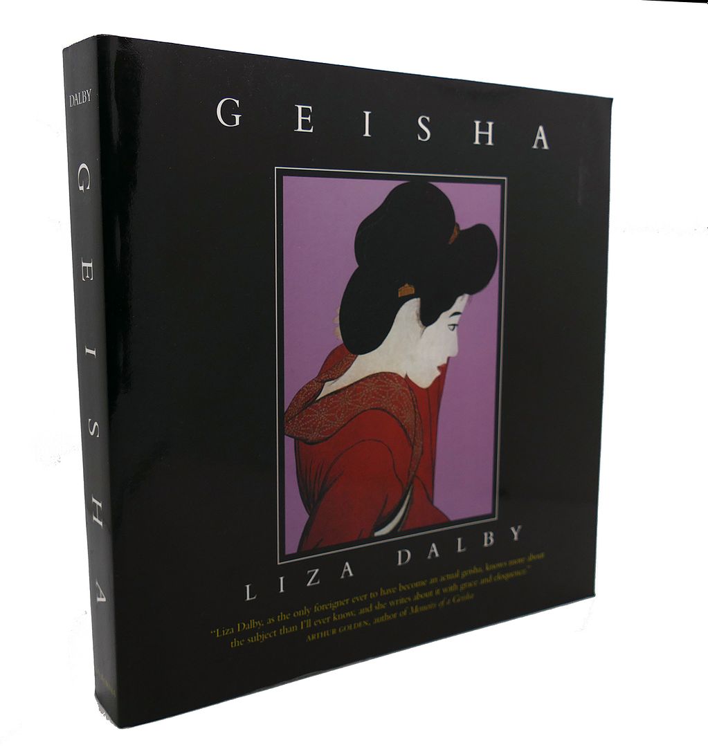 LIZA DALBY - Geisha