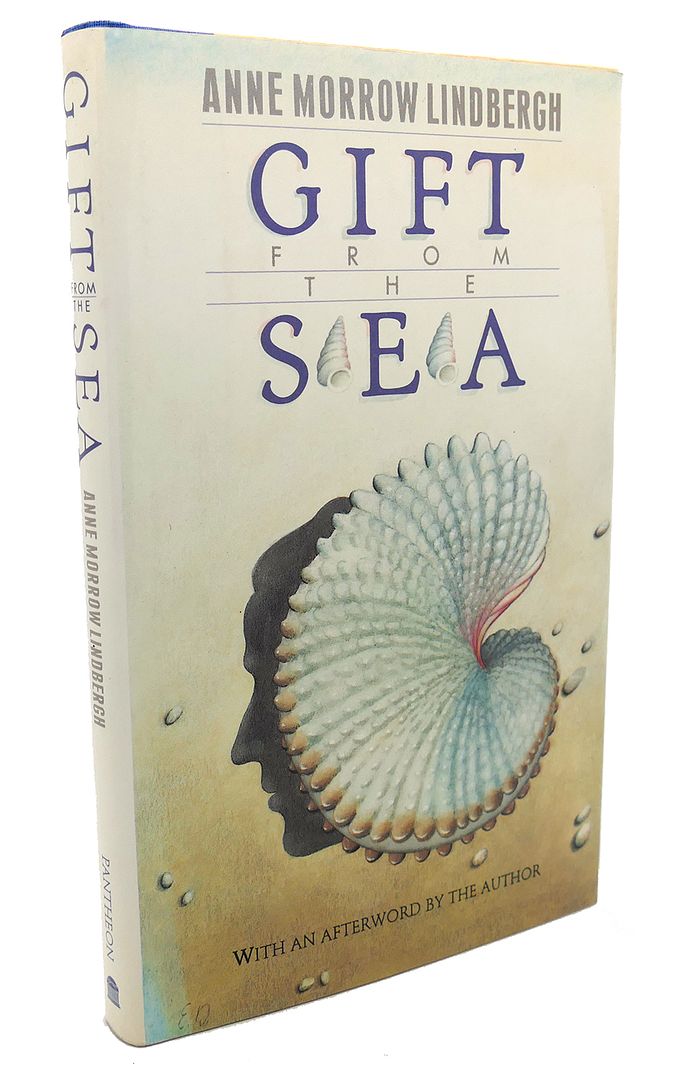 ANNE MORROW LINDBERGH - Gift from the Sea