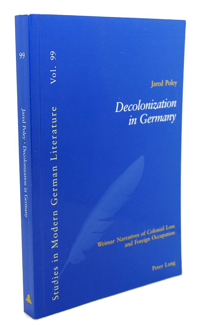 JARED POLEY - Decolonization in Germany