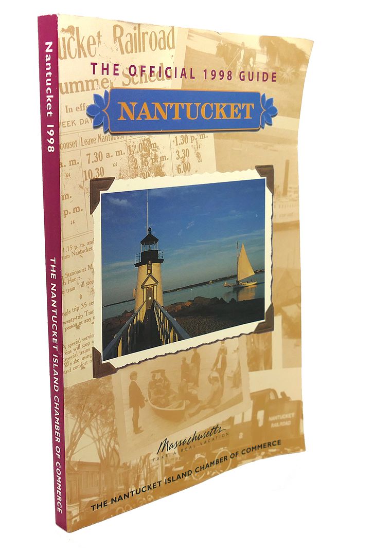  - The Official 1998 Guide to Nantucket