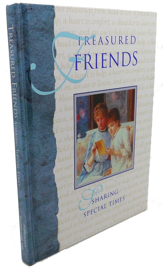  - Treasured Friends : Sharing Special Times