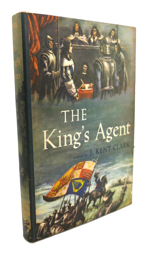 J. KENT CLARK - The King's Agent