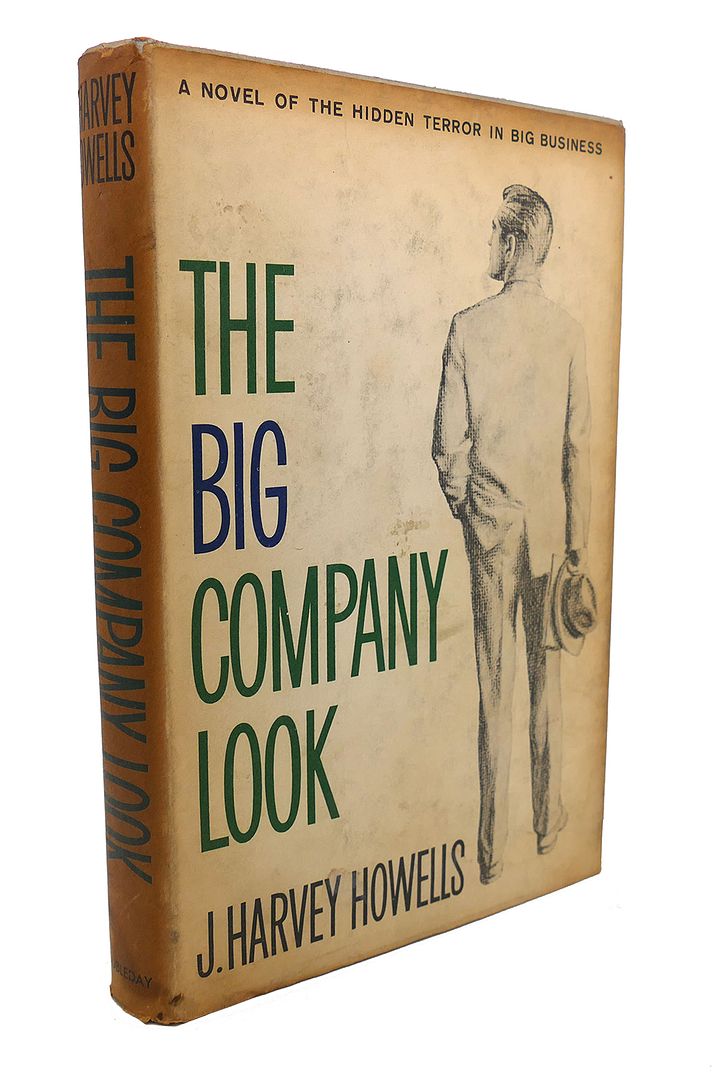 J. HARVEY HOWELLS - The Big Company Look