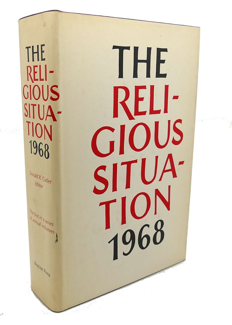 DONALD R. CUTLER - The Religious Situation : 1968