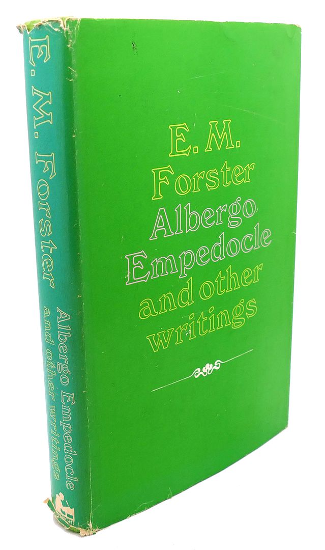 E. M. FORSTER - Albergo Empedocle and Other Writings