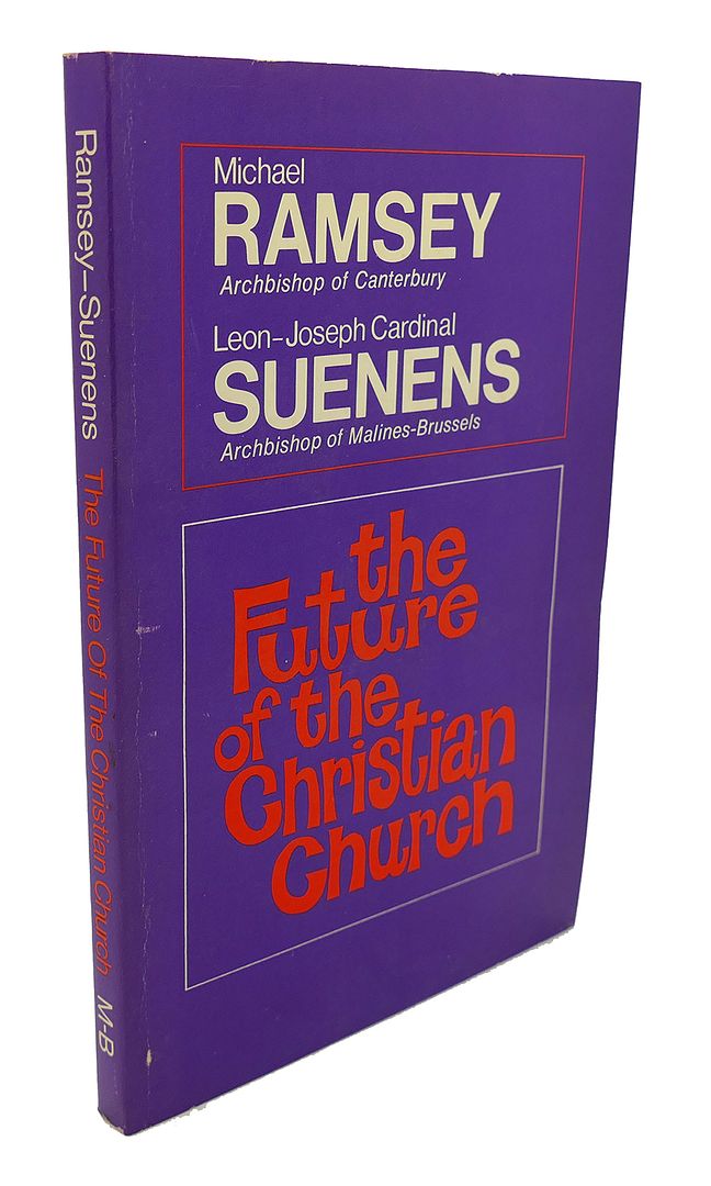 MICHAEL RAMSEY - The Future of the Christian Church,