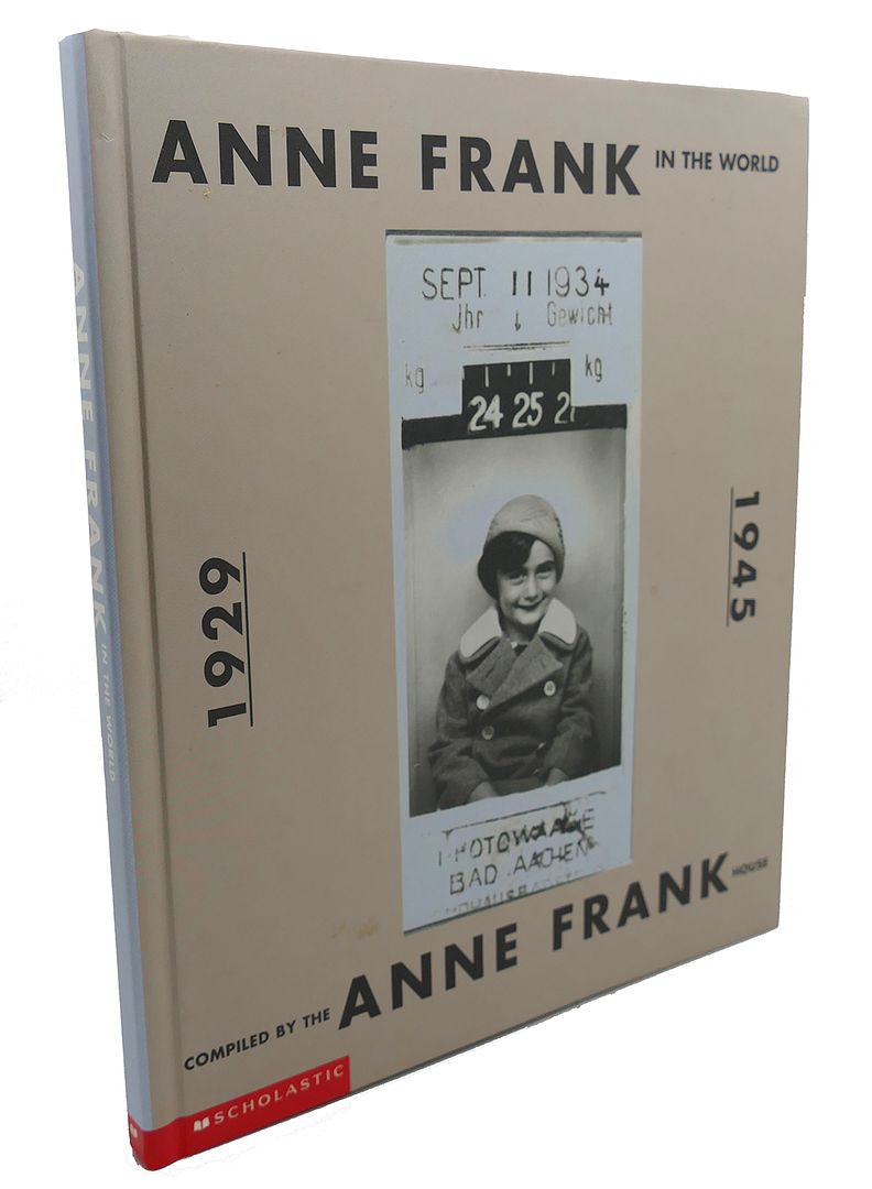 THE ANNE FRANK HOUSE - Anne Frank in the World