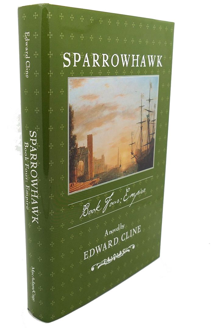 EDWARD CLINE - Sparrowhawk IV : Empire