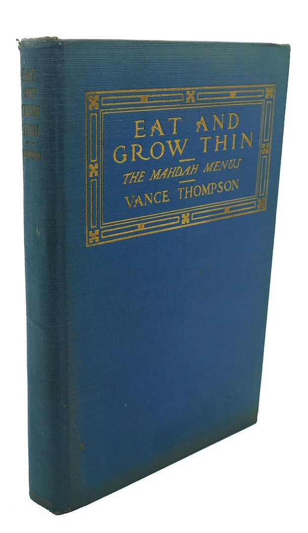 VANCE THOMPSON - Eat and Grow Thin the Mahdah Menus