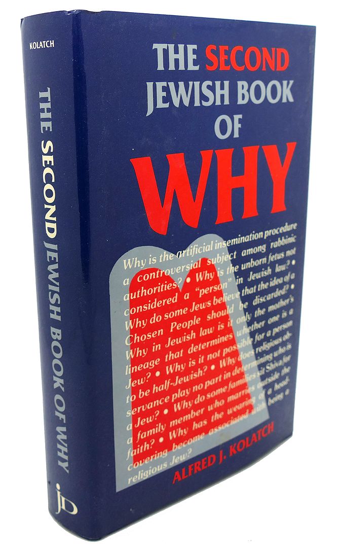 ALFRED J. KOLATCH - The Second Jewish Book of Why