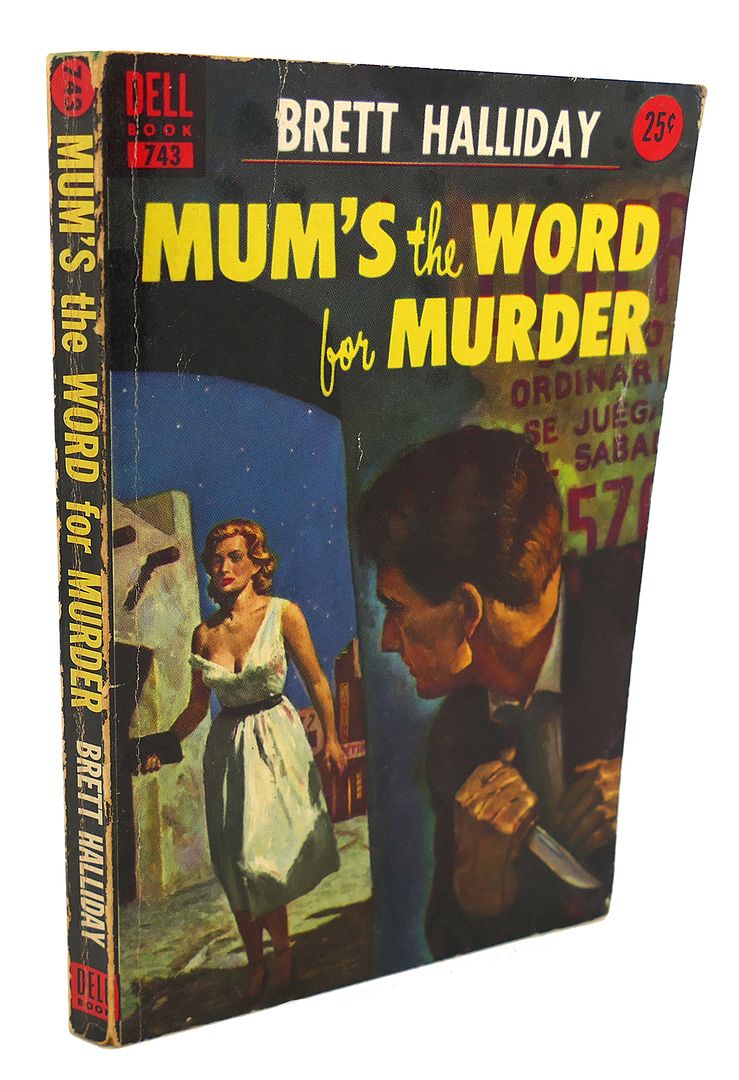 BRETT HALLIDAY - Mum's the Word for Murder