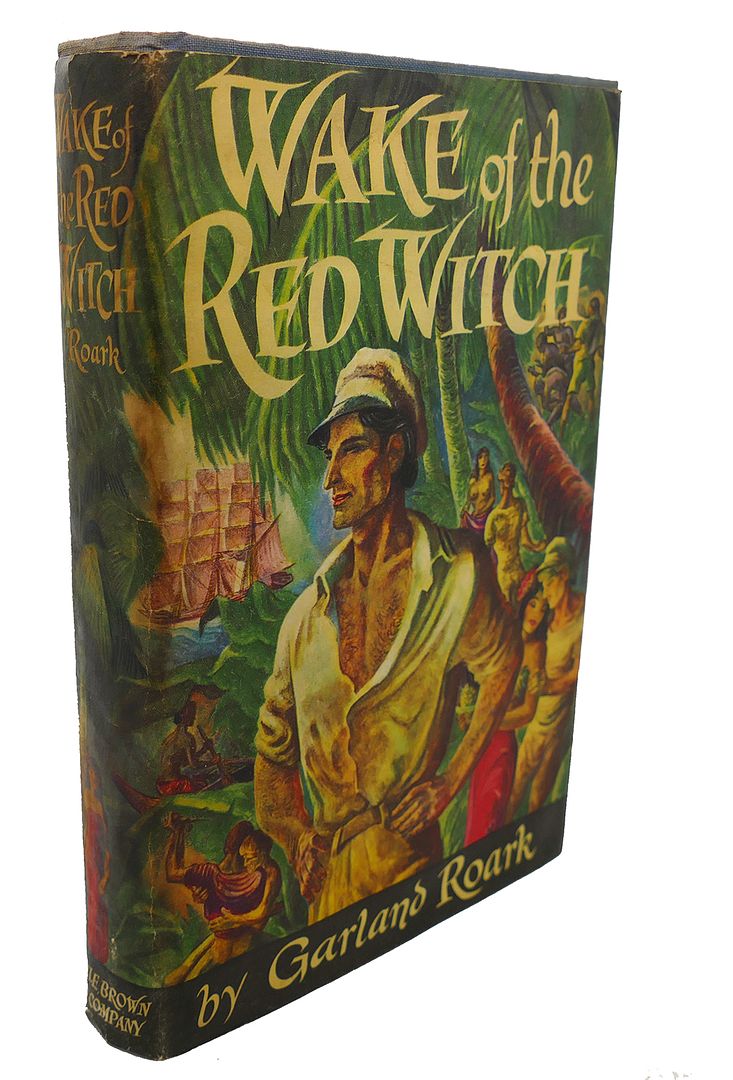 GARLAND ROARK - Wake of the Red Witch