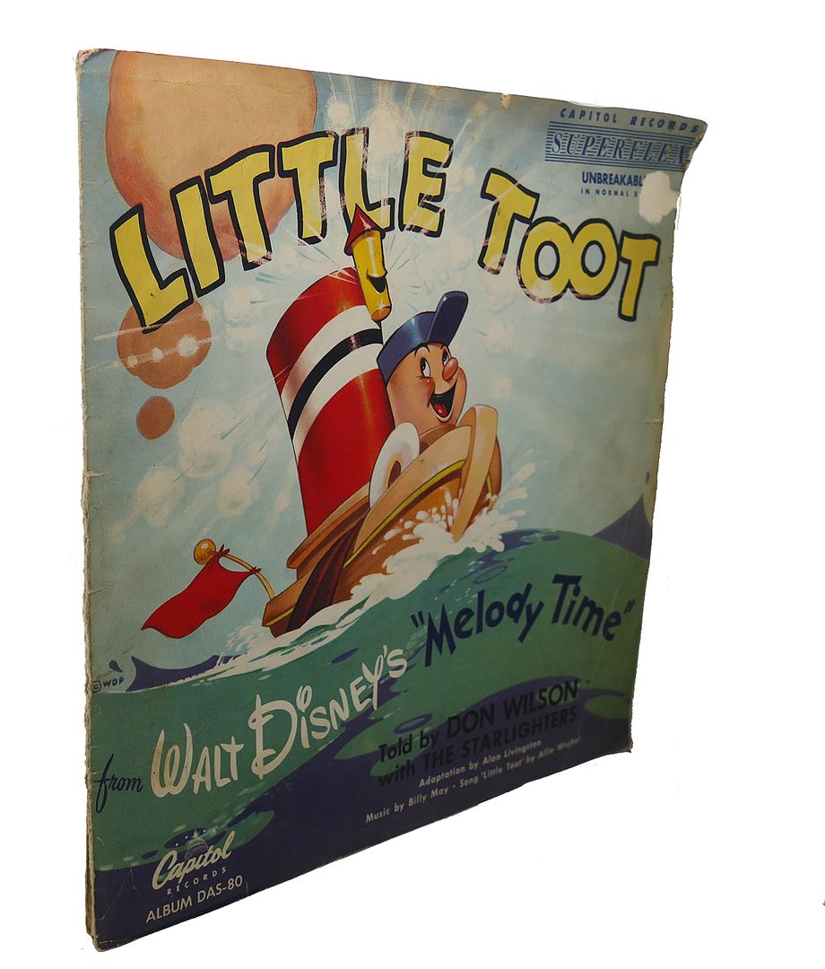 DON WILSON, WALT DISNEY, THE STARLIGHTERS, ALAN LIVINGSTON - Little Toot , from Walt Disney's 