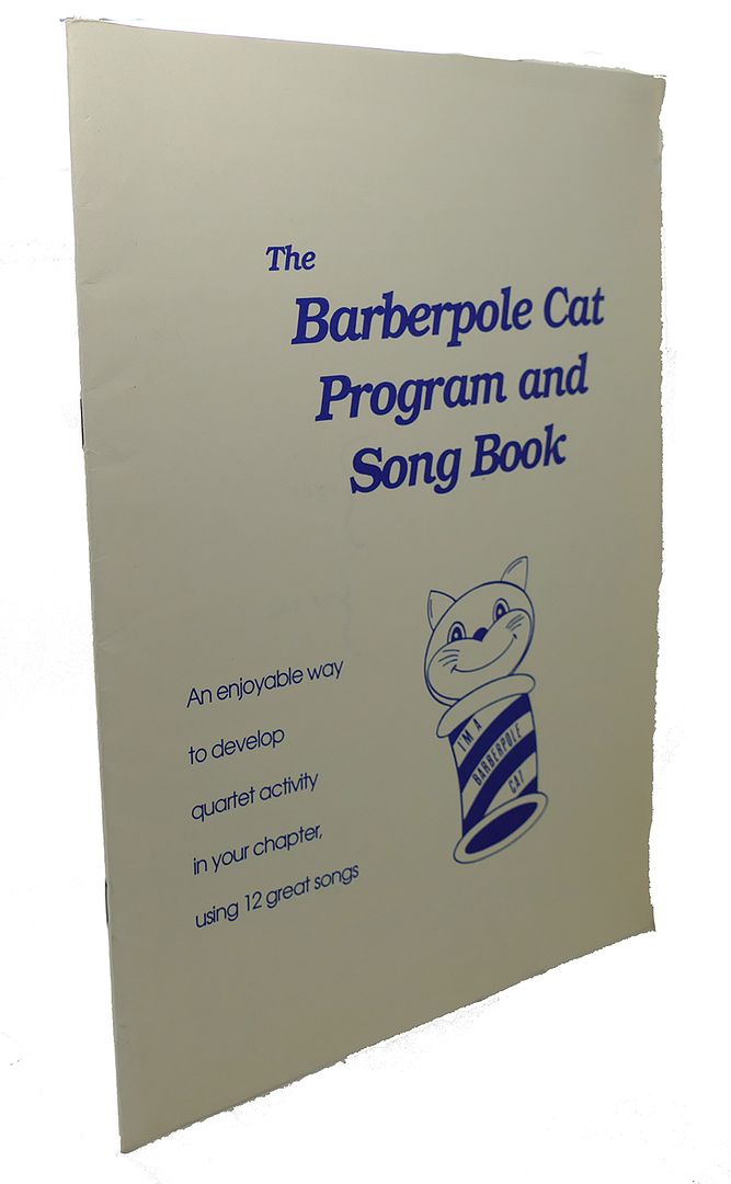  - The Barberpole Cat Program and Song Book