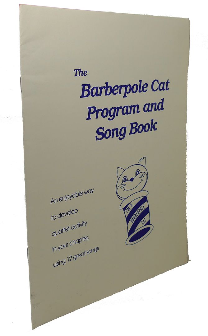 - The Barberpole Cat Program and Song Book