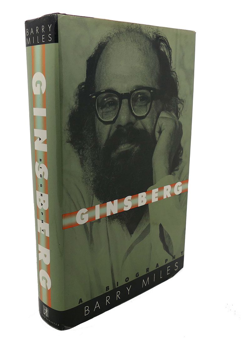 BARRY MILES - Ginsberg : A Biography