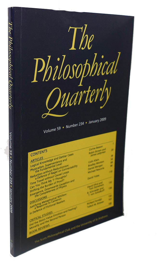  - The Philosophical Quarterly, Volume 59, Number 234, January 2009
