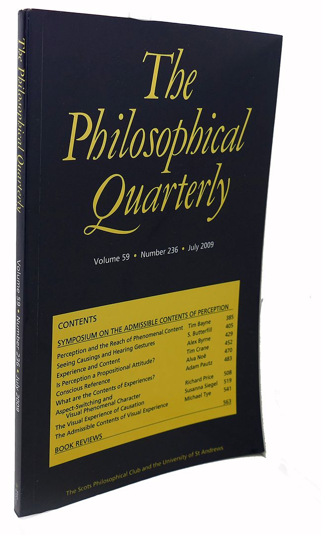  - The Philosophical Quarterly, Volume 59, Number 236, July 2009