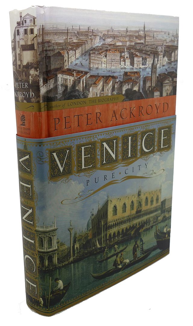 PETER ACKROYD - Venice : Pure City