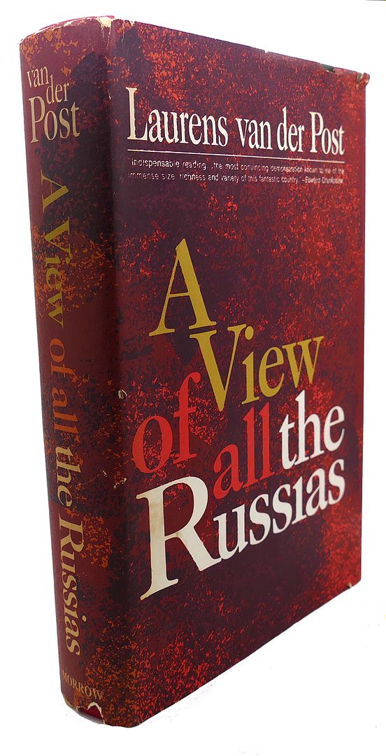 LAURENS VAN DER POST - A View of All the Russias