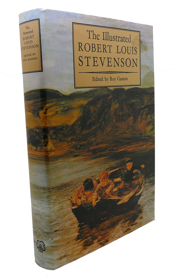 ROBERT LOUIS STEVENSON - Illustrated Robert Louis Stevenson