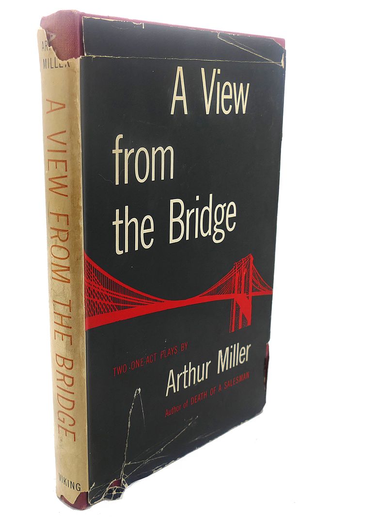 MILLER, ARTHUR - A View from the Bridge : Two One-Act Plays Two One-Act Plays
