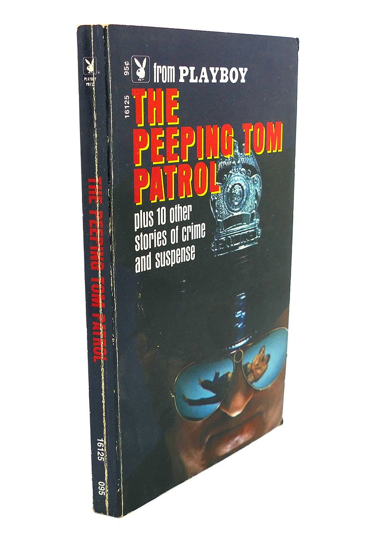  - The Peeping Tom Patrol