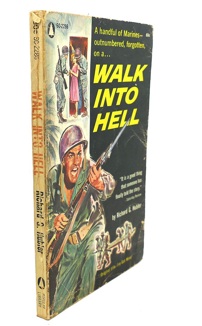 RICHARD G. HUBLER - Walk Into Hell