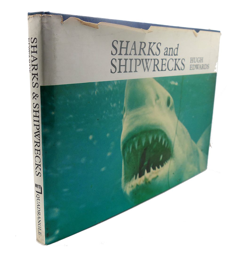 HUGH EDWARDS - Sharks and Shipwrecks