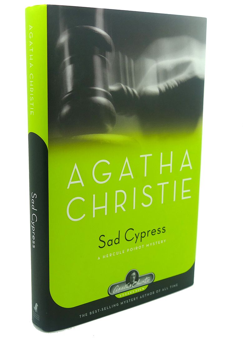 SAD CYPRESS : A Hercule Poirot Mystery, Agatha Christie SAD CYPRESS : A Hercule Poirot Mystery, Agatha Christie