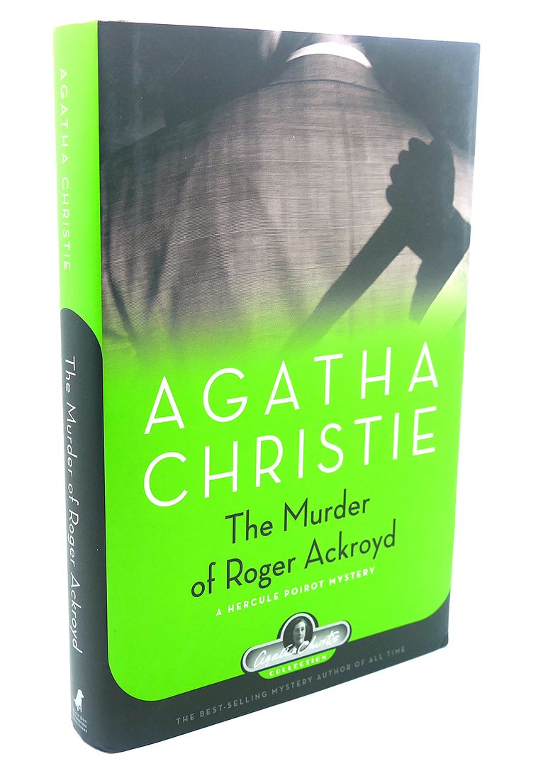 AGATHA CHRISTIE - The Murder of Roger Ackroyd a Hercule Poirot Mystery