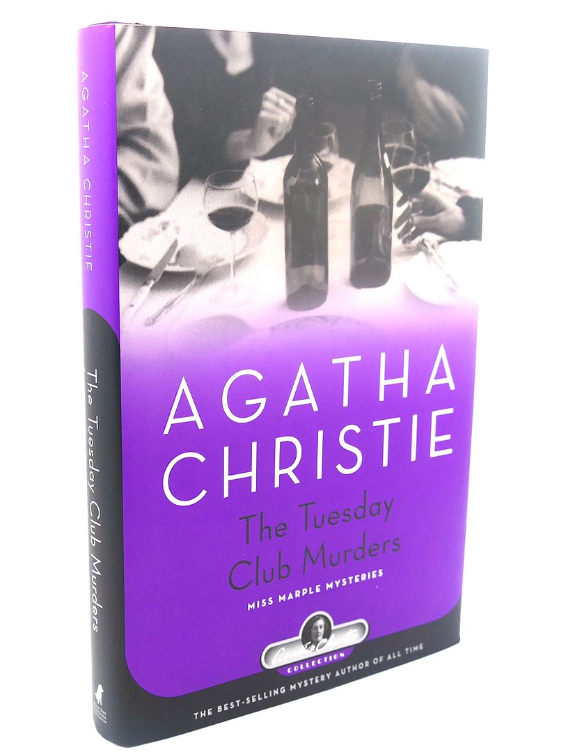 THE TUESDAY CLUB MURDERS : A Miss Marple Mystery, Agatha Christie THE TUESDAY CLUB MURDERS : A Miss Marple Mystery, Agatha Christie