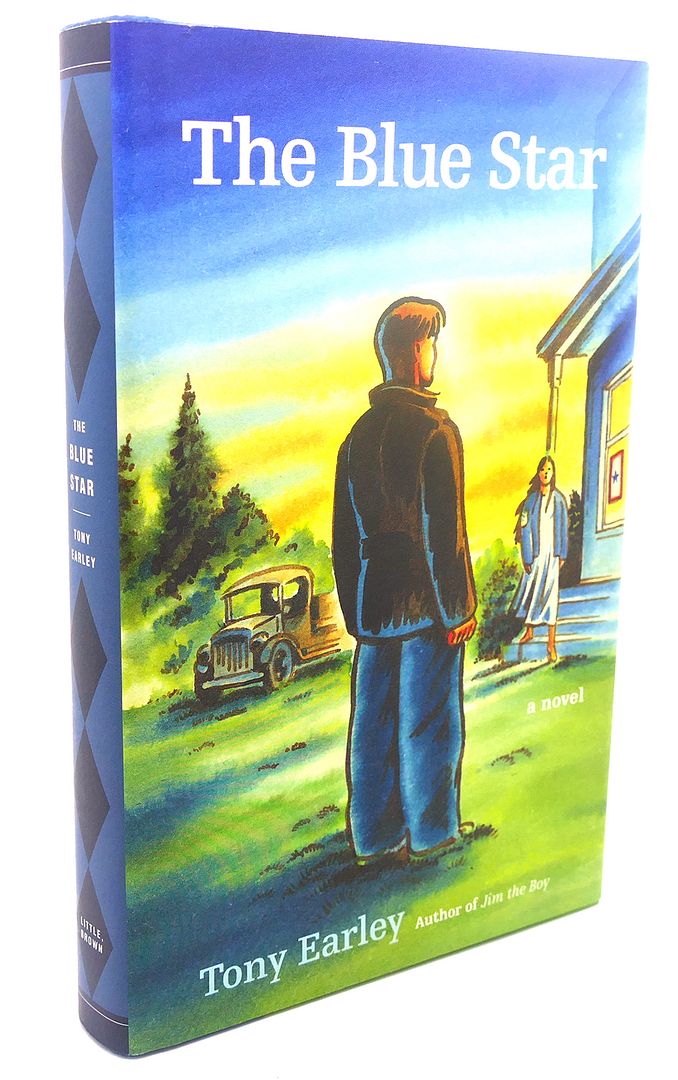 THE BLUE STAR, Tony Earley THE BLUE STAR, Tony Earley
