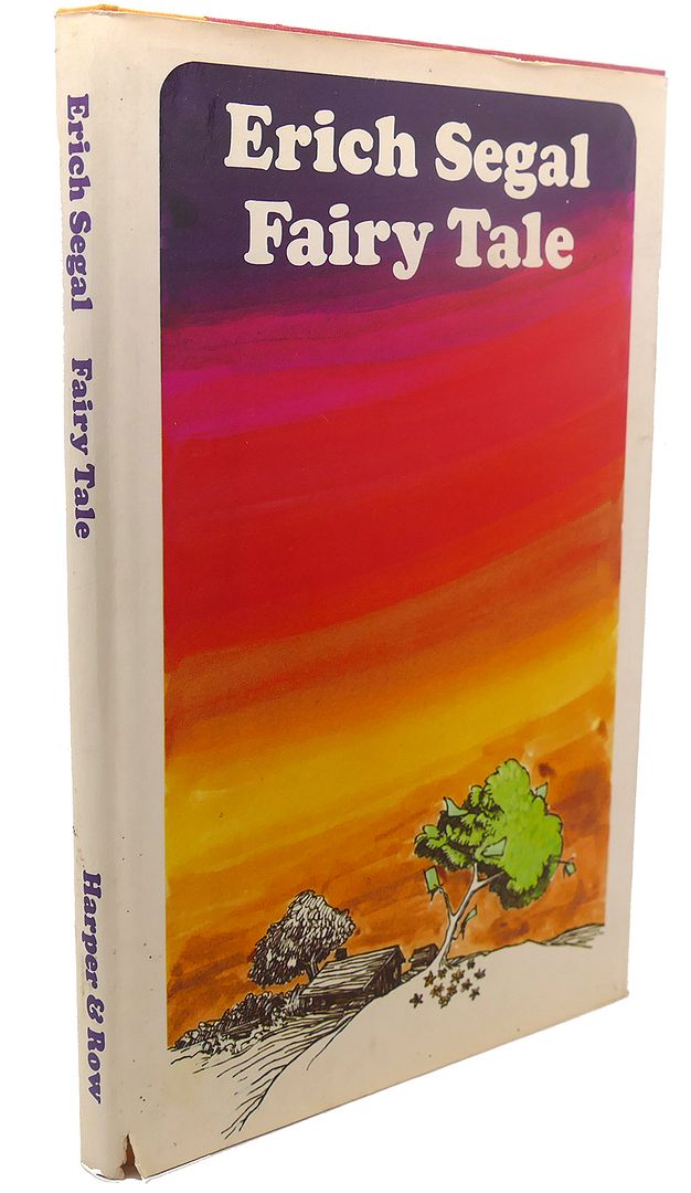 FAIRY TALE, Erich Segal FAIRY TALE, Erich Segal