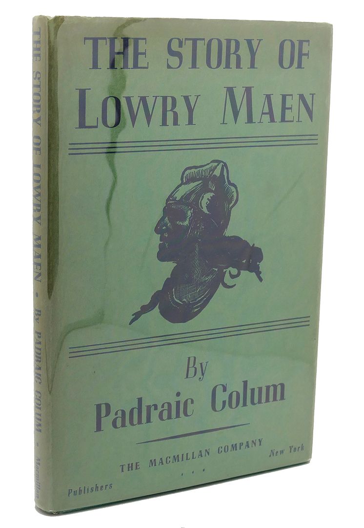 PADRAIC COLUM - The Story of Lowry Maen