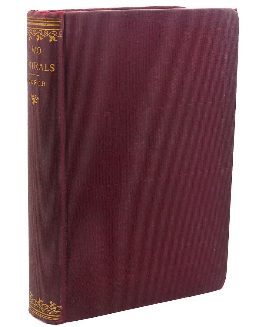 THE TWO ADMIRALS, J. Fenimore Cooper THE TWO ADMIRALS, J. Fenimore Cooper