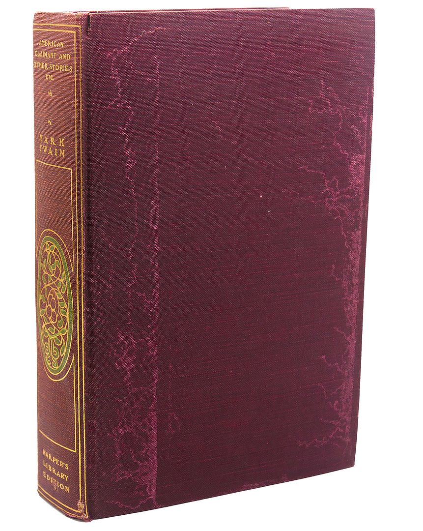 THE AMERICAN CLAIMANT, Mark Twain THE AMERICAN CLAIMANT, Mark Twain