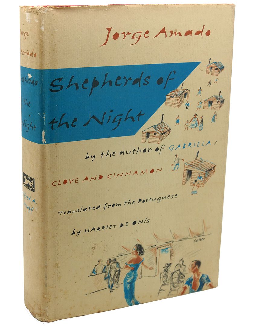 SHEPHERDS OF THE NIGHT, Jorge Amado SHEPHERDS OF THE NIGHT, Jorge Amado