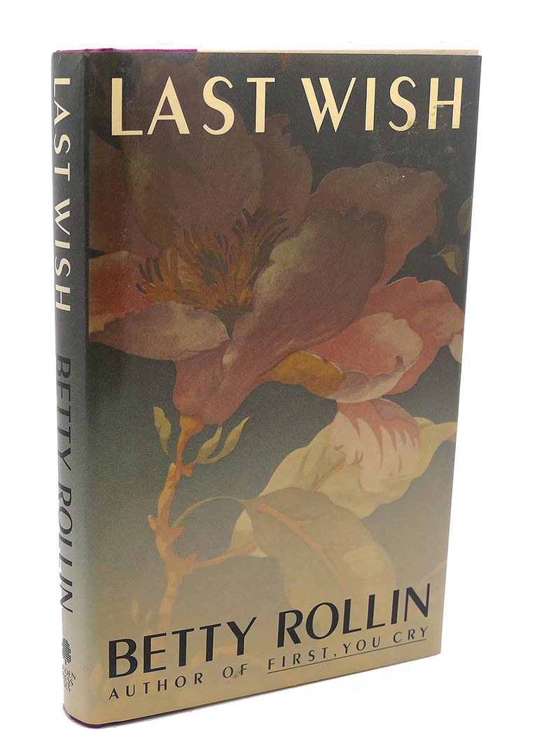 BETTY ROLLIN - Last Wish