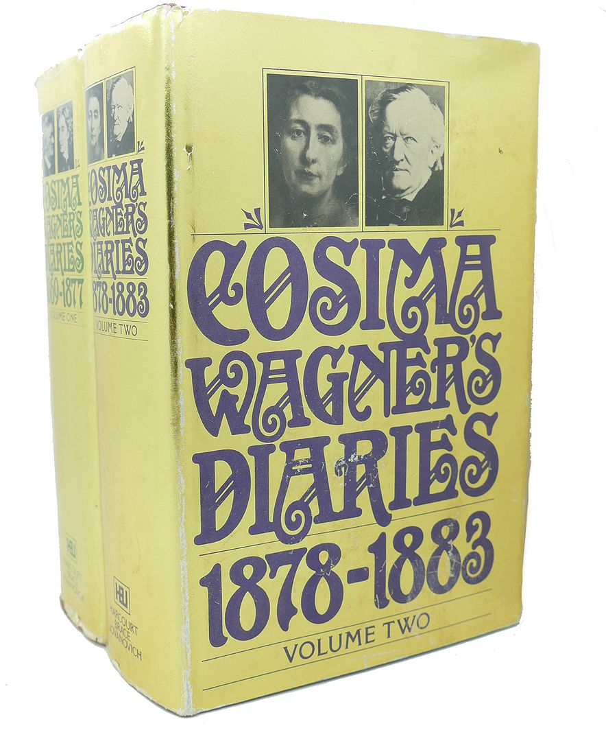 COSIMA WAGNER, MARTIN GREGOR-DELLIN, DIETRICH MACK, GEOFFREY SKELTON - Cosima Wagner's Diaries, Vols. 1 & 2 : 1869-1877,1878-1883