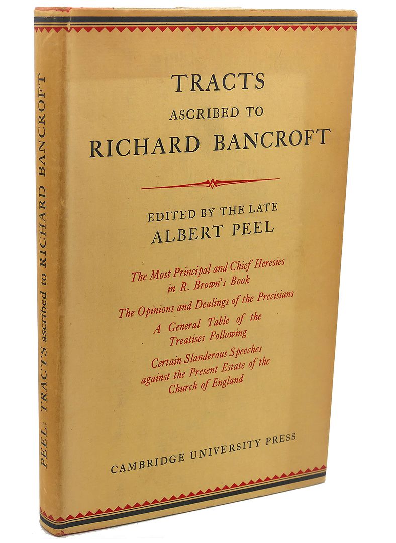 ALBERT PEEL - Tracts Ascribed to Richard Bancroft