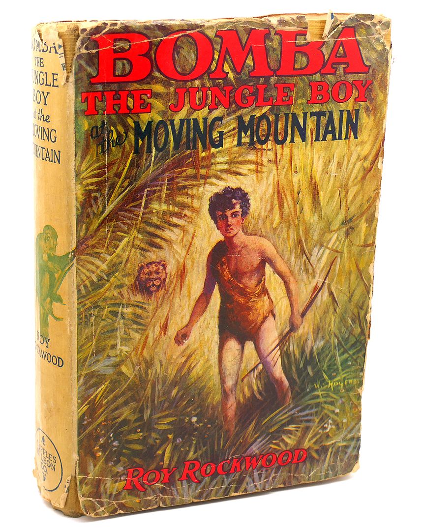 ROY ROCKWOOD - Bomba the Jungle Boy at the Moving Mountain