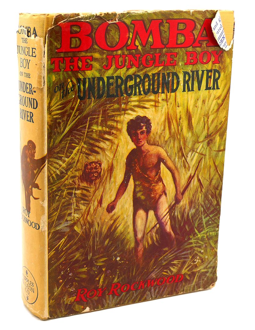 ROY ROCKWOOD - Bomba the Jungle Boy on the Undergrounf River or the Cave of Cottomless Pits