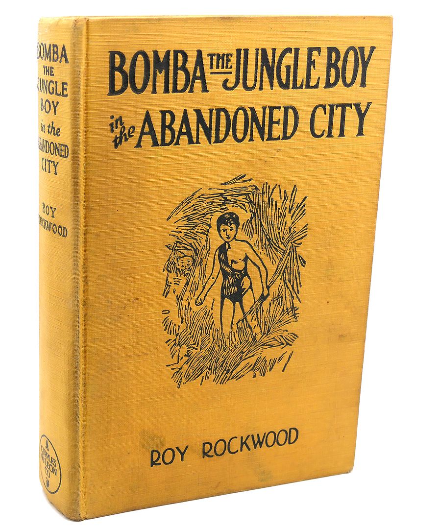 ROY ROCKWOOD - Bomba the Jungle Boy in the Abandoned City