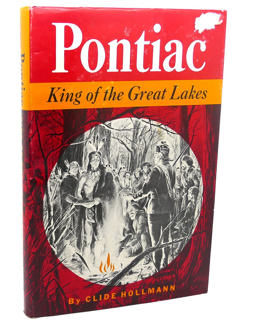 CLIDE HOLLMANN - Pontiac, King of the Great Lakes