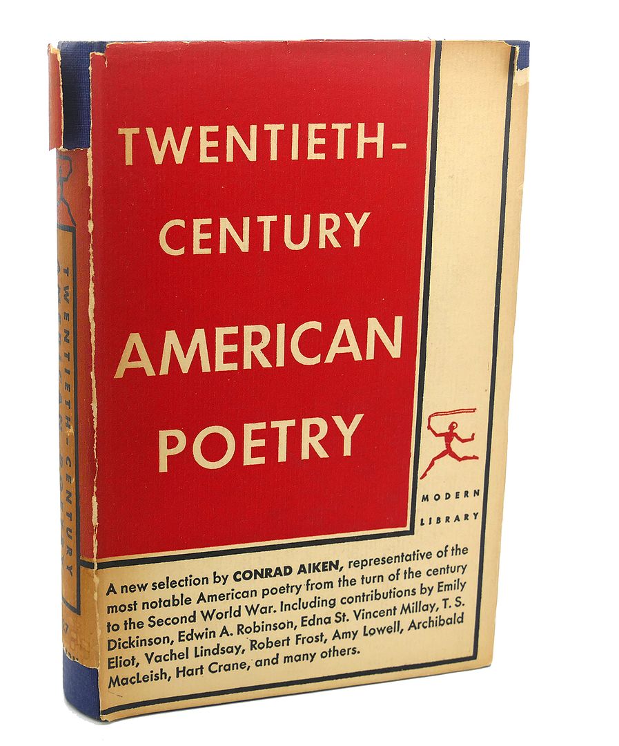 CONRAD AIKEN - Twentieth - Century American Poetry Modern Library