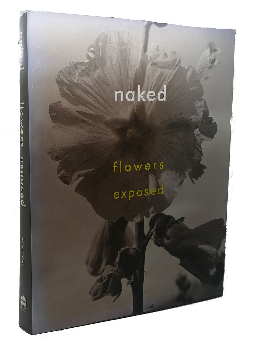  - Naked : Flowers Exposed
