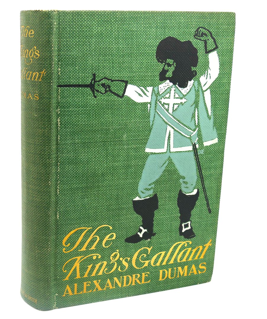 ALEXANDRE DUMAS - The King's Gallant or King Henry III and His Court