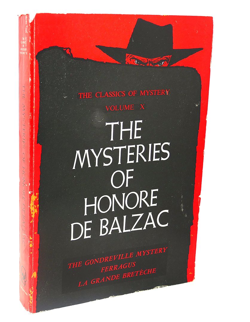  - The Mysteries of Honore de Balzac, Vol. 10